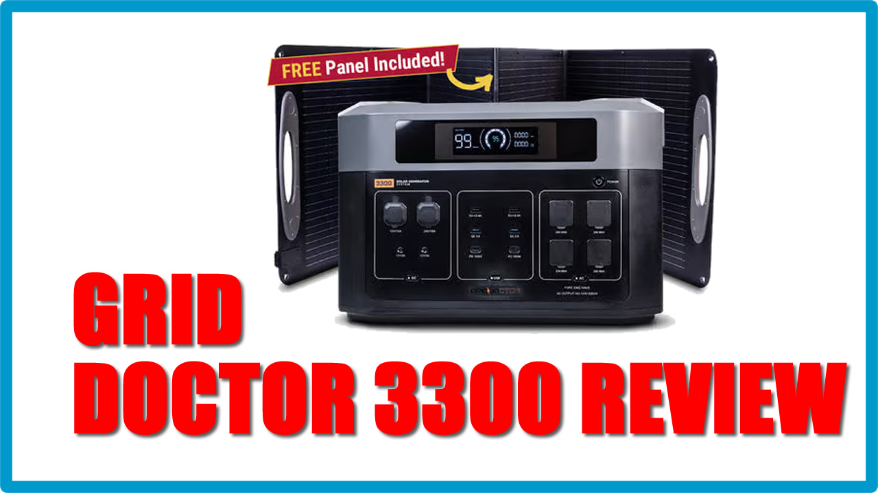 Grid Doctor 3300 Review & Reviews: Specs, Complaints, and Why It’s the Ultimate Prepper Power Source